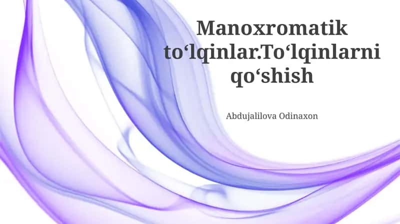 Monoxromatik To'lqinlar