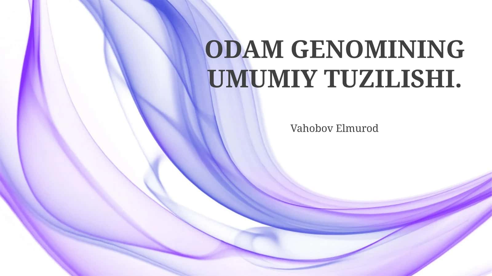 ODAM GENOMINING UMUMIY TUZILISHI