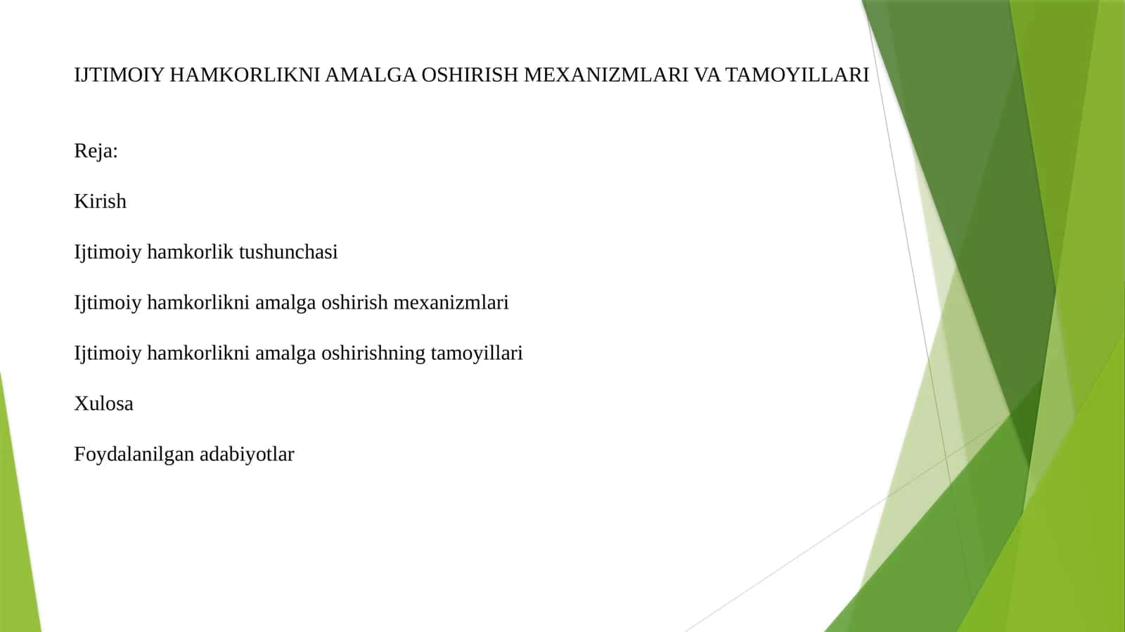 IJTIMOIY HAMKORLIKNI AMALGA OSHIRISH MEXANIZMLARI VA TAMOYILLARI