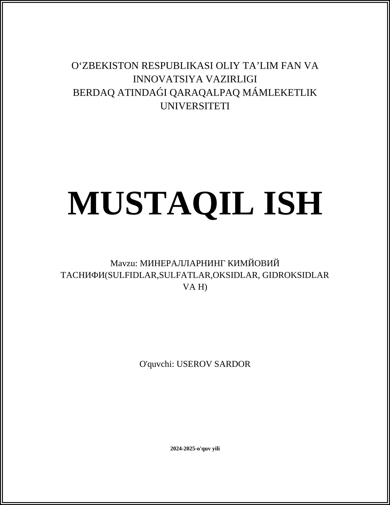 МИНЕРАЛЛАРНИНГ КИМЙОВИЙ ТАСНИФИ(SULFIDLAR,SULFATLAR,OKSIDLAR, GIDROKSIDLAR VA H)