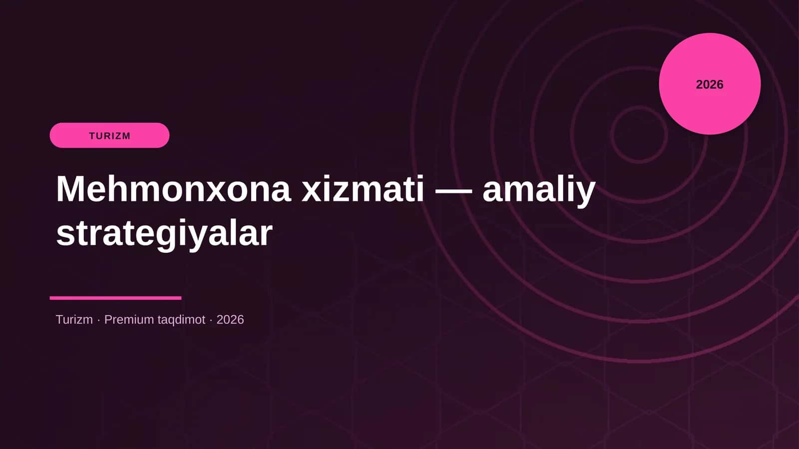 Mehmonxona xizmati — amaliy strategiyalar