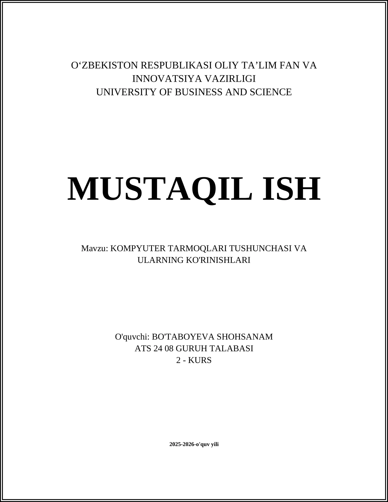 KOMPYUTER TARMOQLARI TUSHUNCHASI VA ULARNING KO'RINISHLARI
