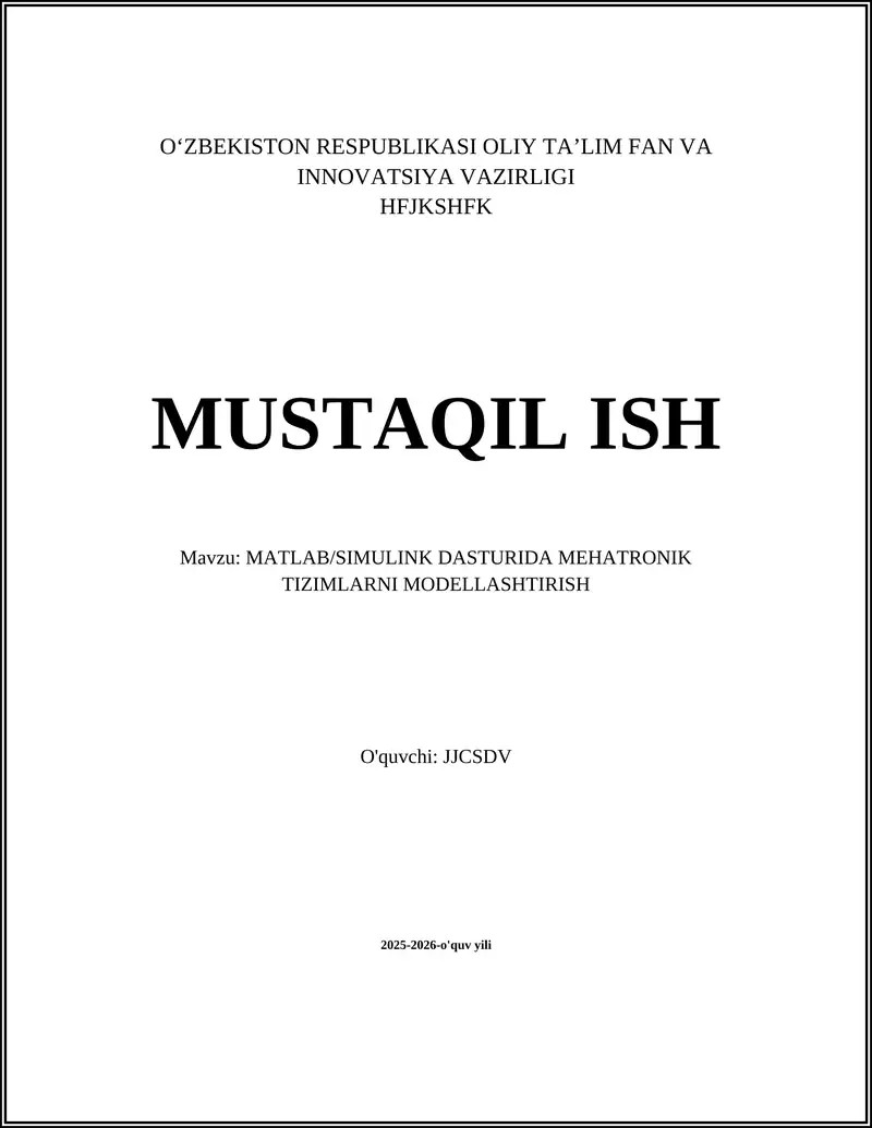 MATLAB/SIMULINK DASTURIDA MEHATRONIK TIZIMLARNI MODELLASHTIRISH
