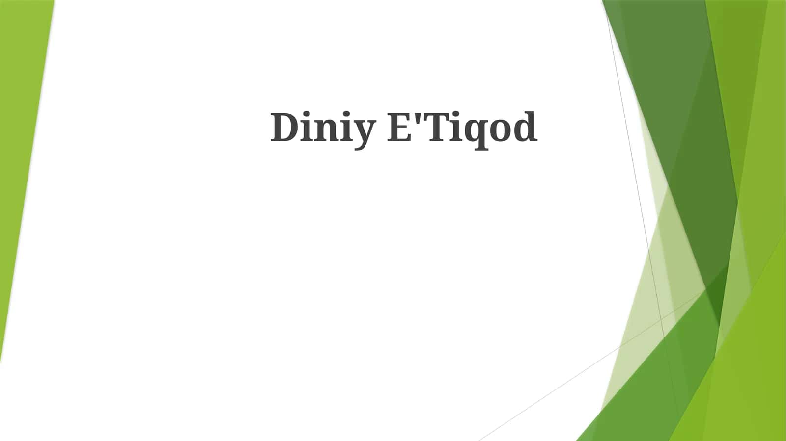 DiniyE'Tiqod