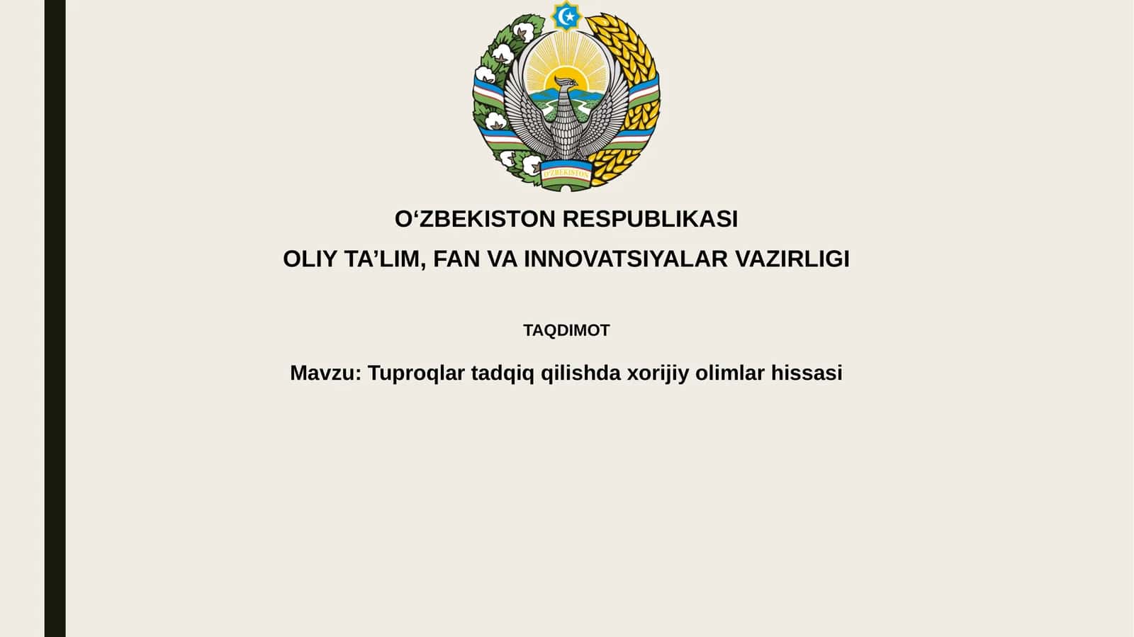 Tuproqlartadqiqqilishdaxorijiyolimlarhissasi