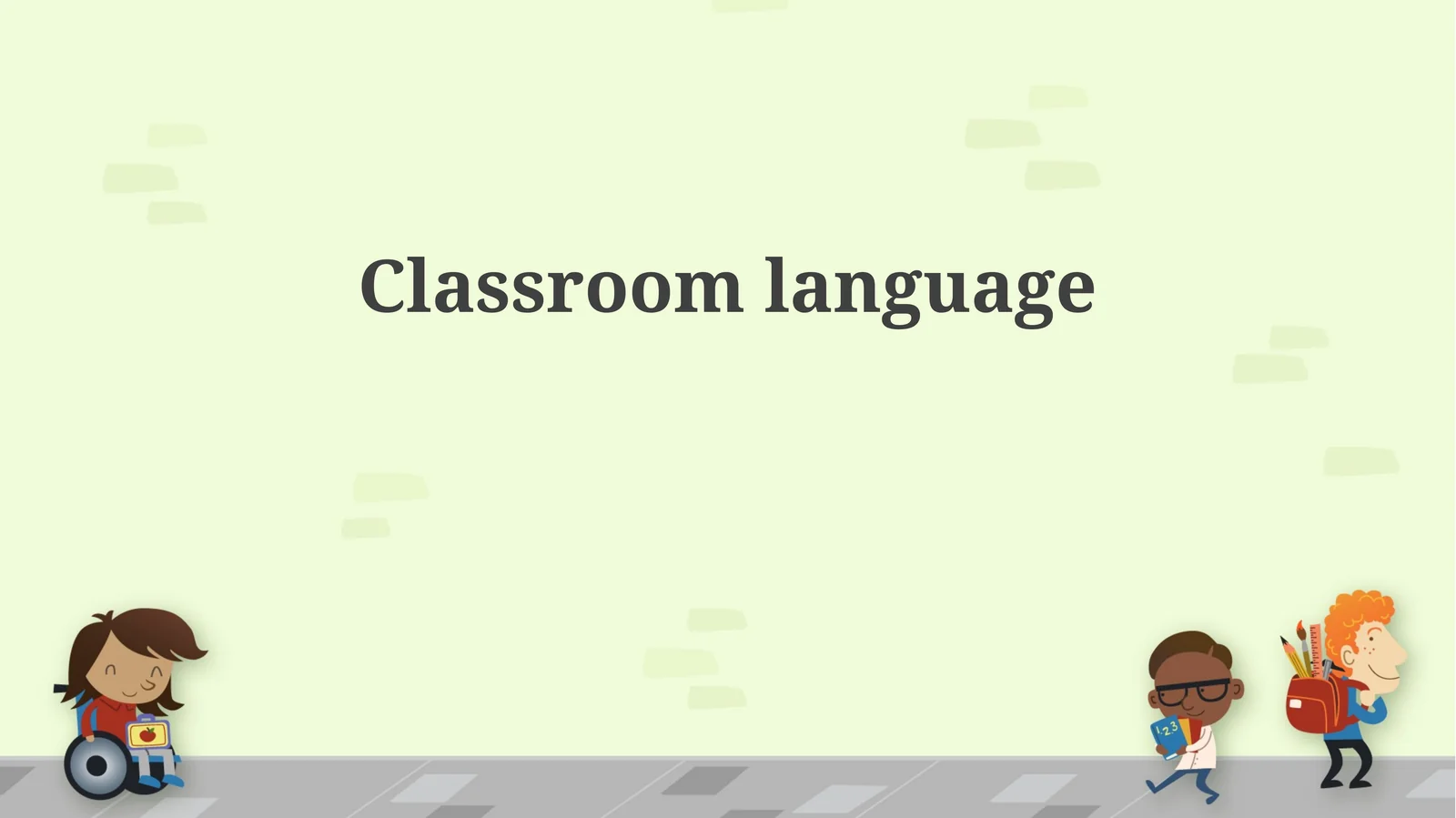 Classroom language