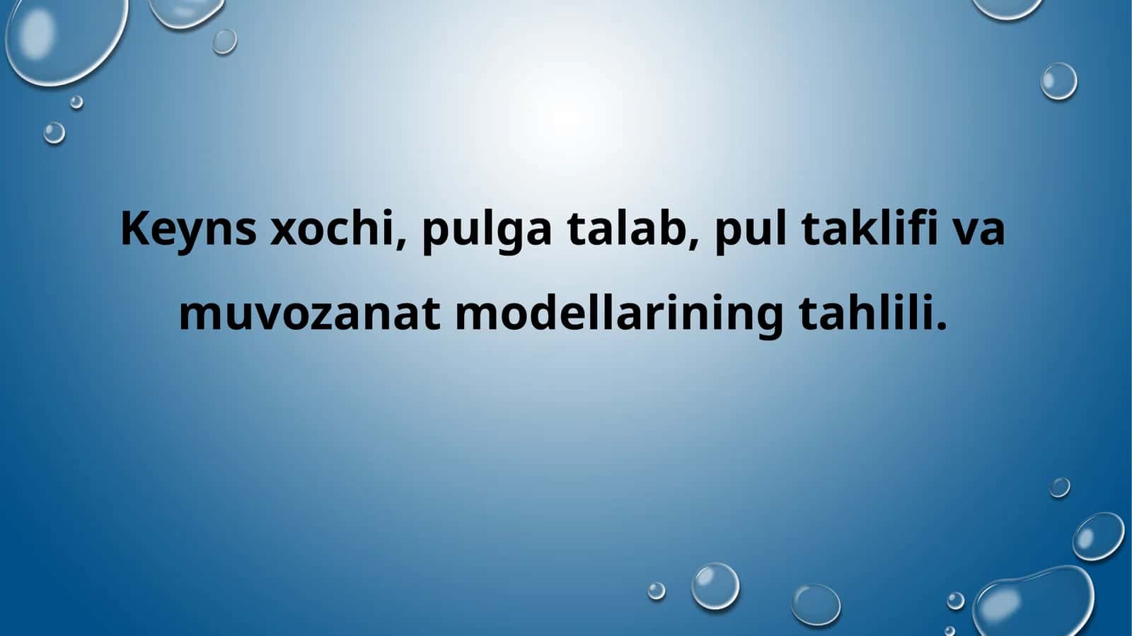 Keyns xochi, pulga talab, pul taklifi va muvozanat modellarining tahlili.