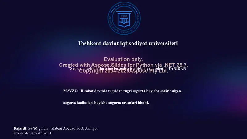 Sug'urta tashkilotlarining buxgalteriya hisobi va hisoboti