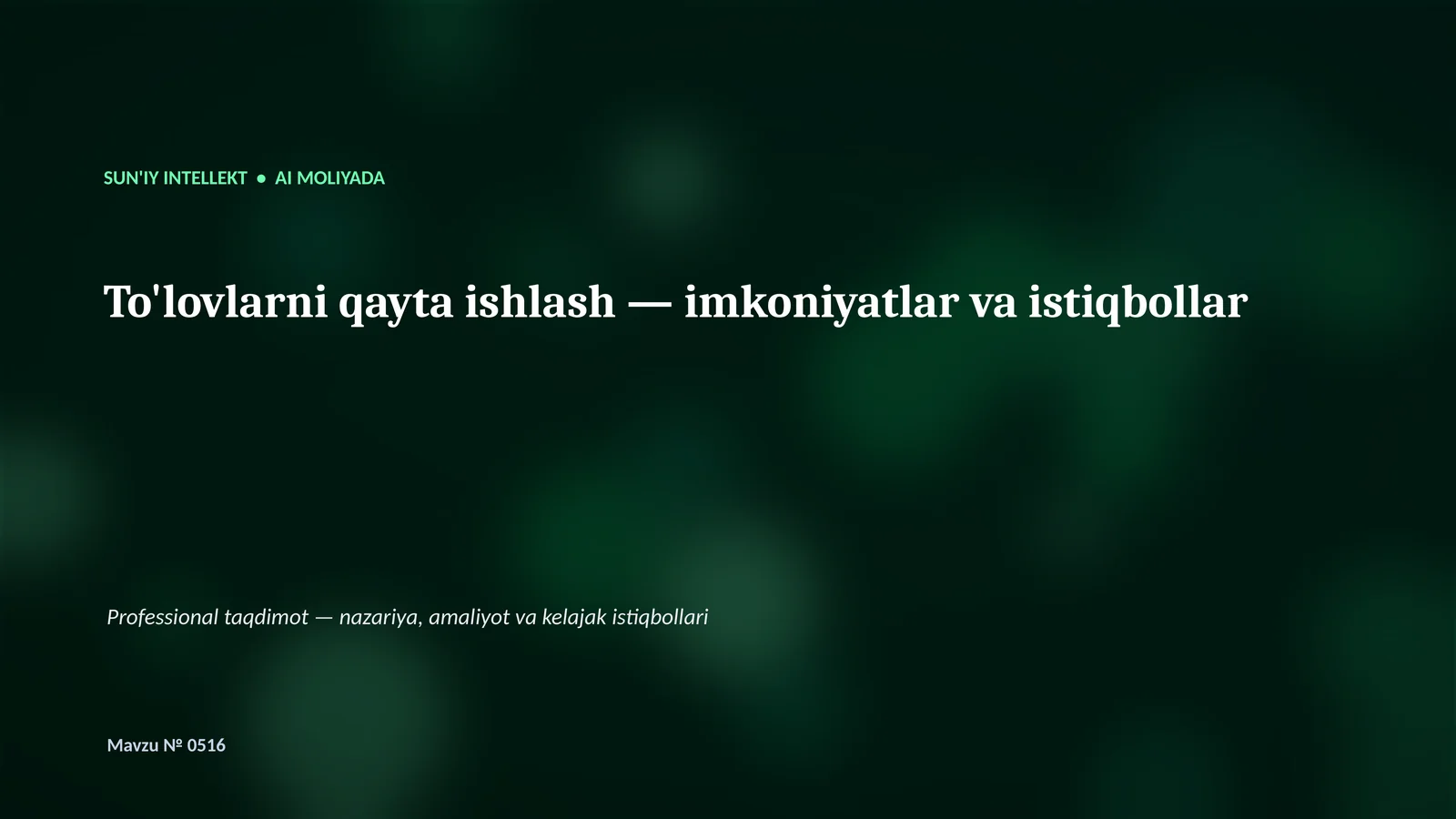 SUN'IY INTELLEKT • AI MOLIYADA