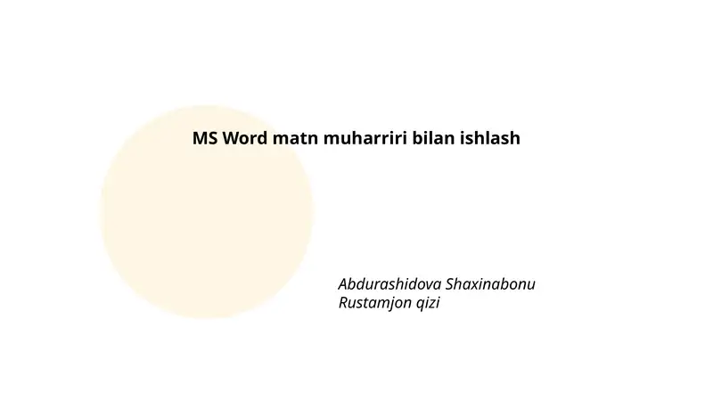 MS Word matn muharriri bilan ishlash