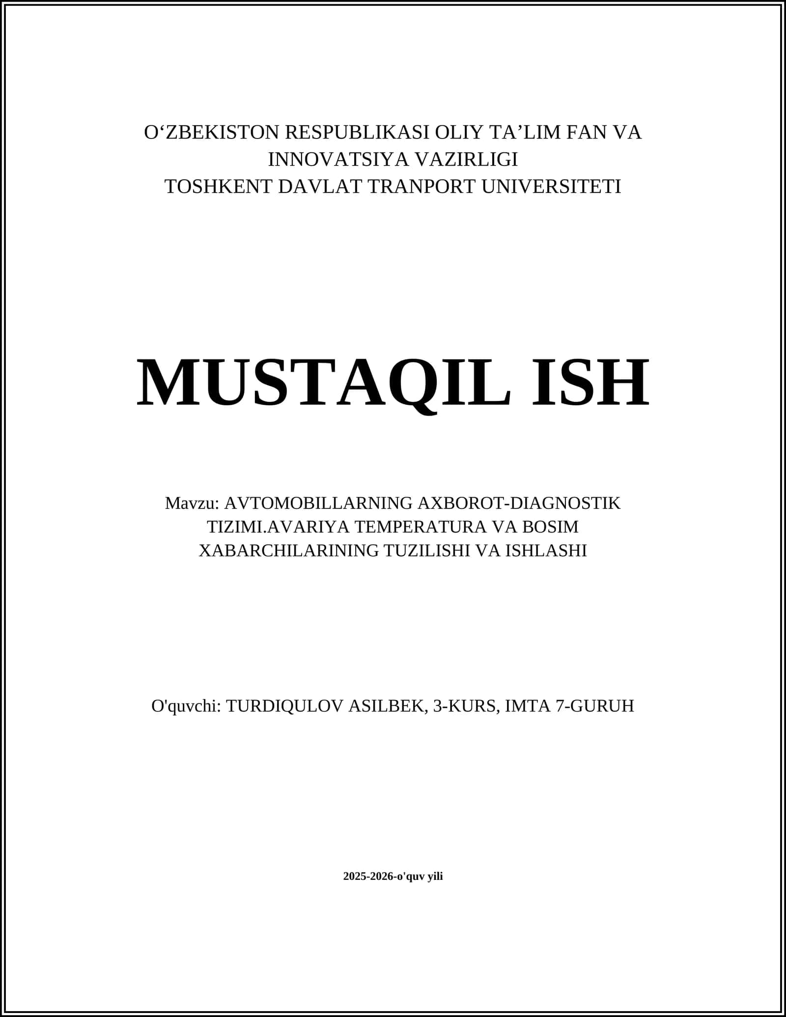 AVTOMOBILLARNING AXBOROT-DIAGNOSTIK TIZIMI.AVARIYA TEMPERATURA VA BOSIM XABARCHILARINING TUZILISHI VA ISHLASHI