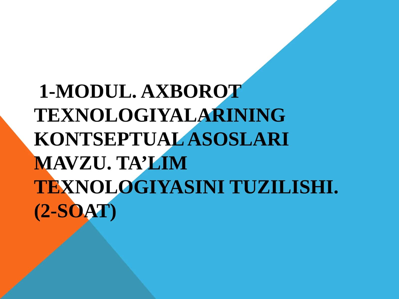 Axborot texnologiyalarining kontseptual asoslari