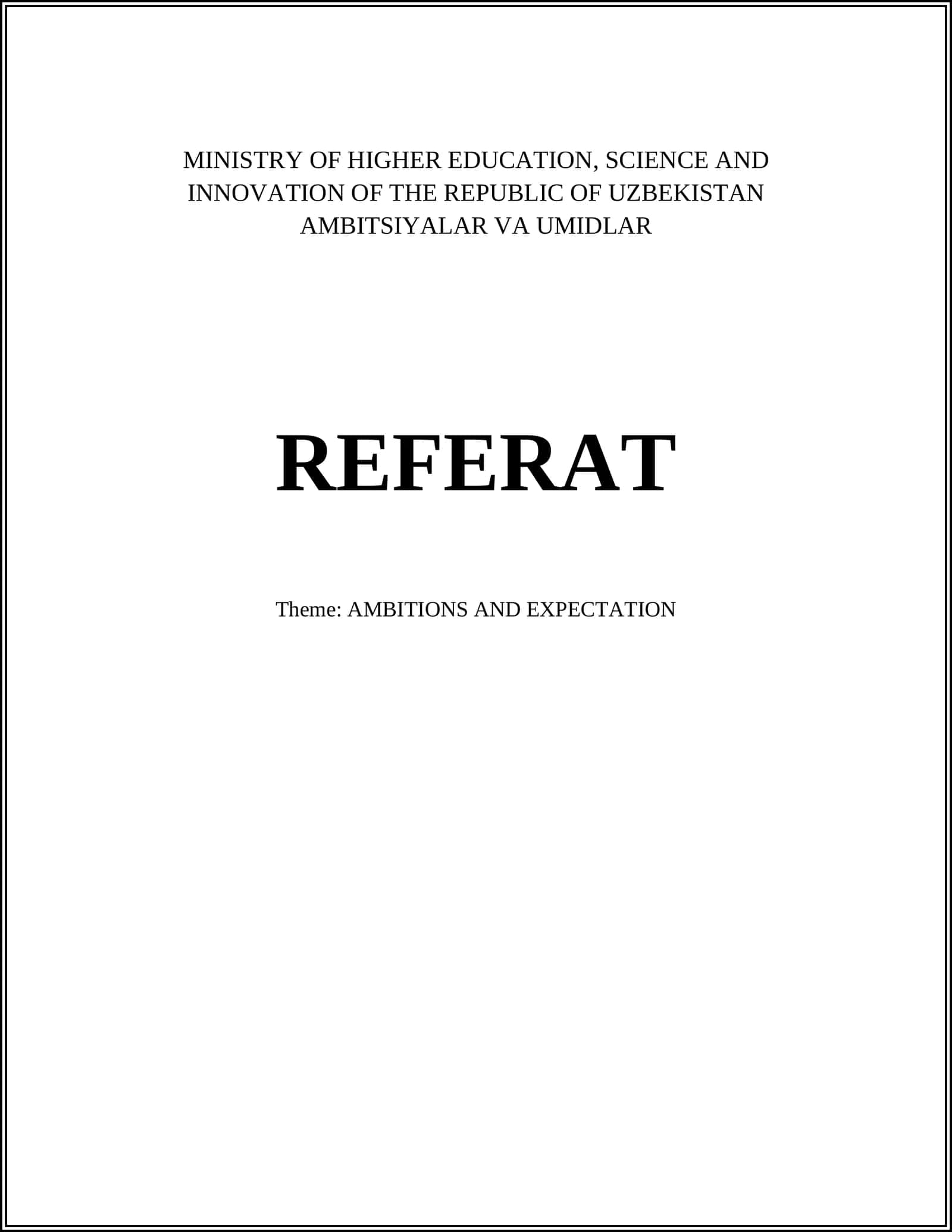 AMBITSIYALAR VA UMIDLAR REFERAT
