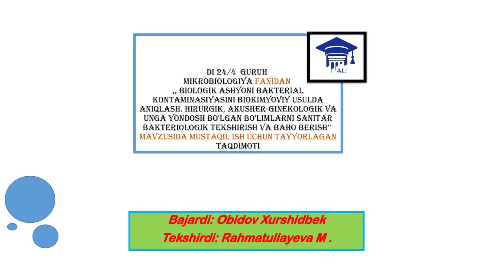 Biologik ashyoni bakterial kontaminasiyasini biokimyoviy usulda aniqlash