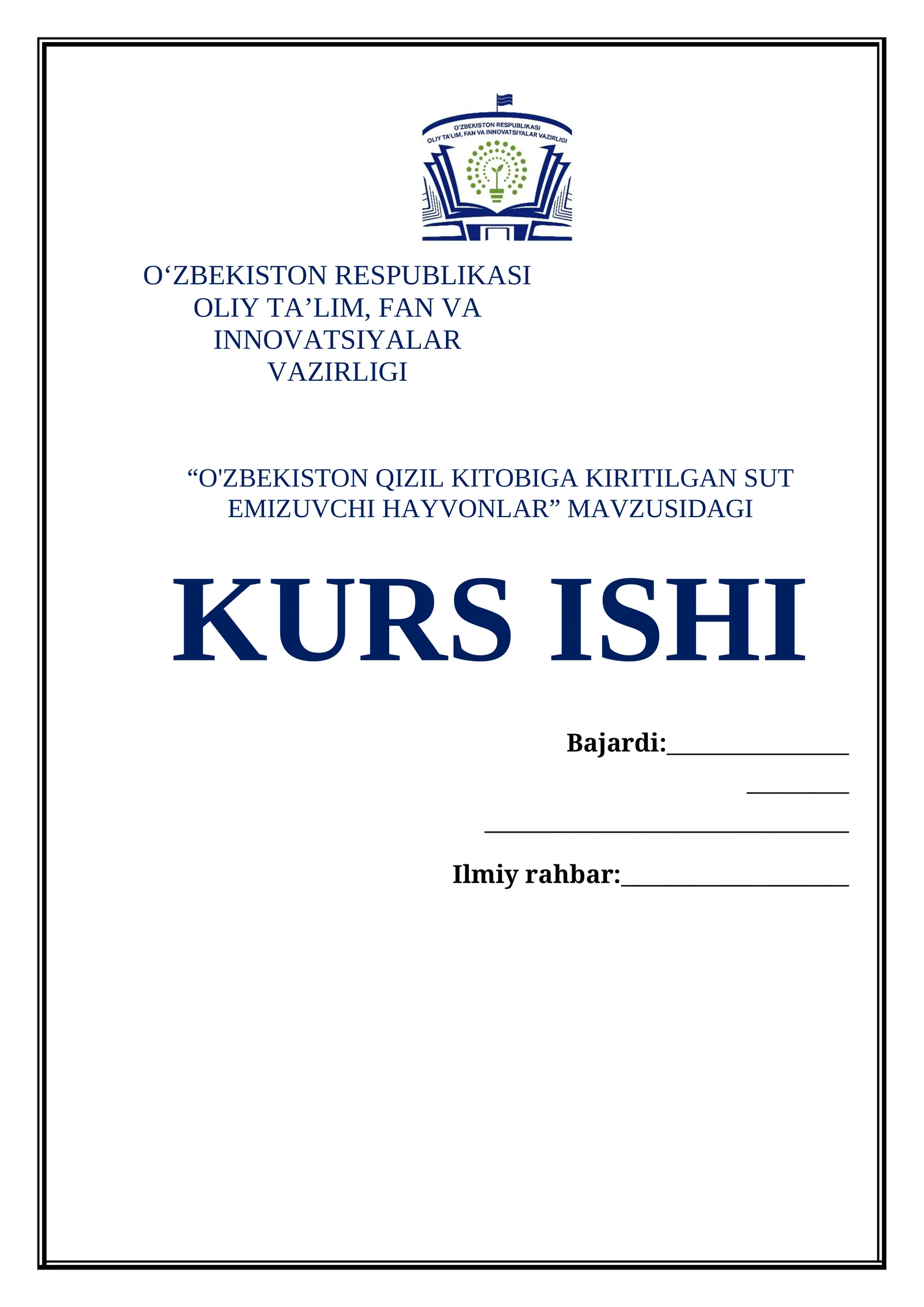 O'ZBEKISTON QIZIL KITOBIGA KIRITILGAN SUT EMIZUVCHI HAYVONLAR KURS ISHI