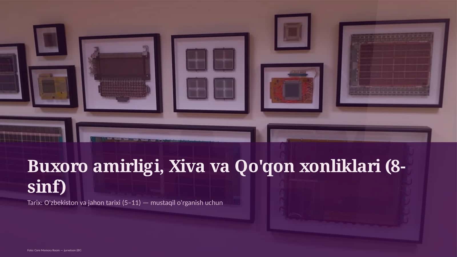 Buxoro amirligi, Xiva va Qo'qon xonliklari (8-sinf)