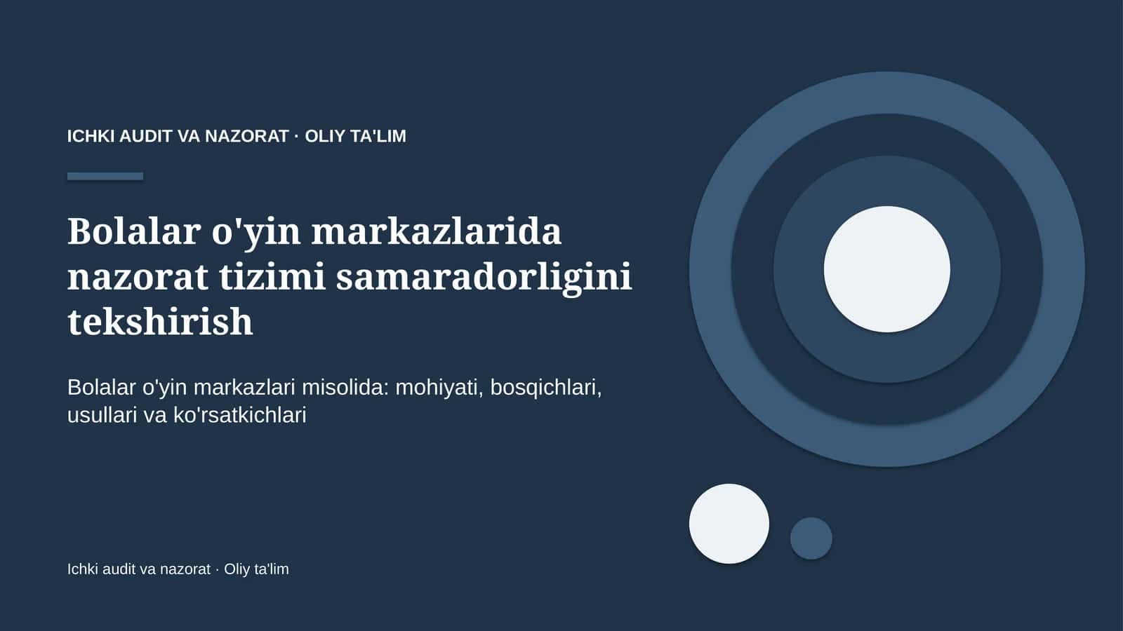 bolalar o'yin markazlarida nazorat tizimi samaradorligini tekshirish 6691