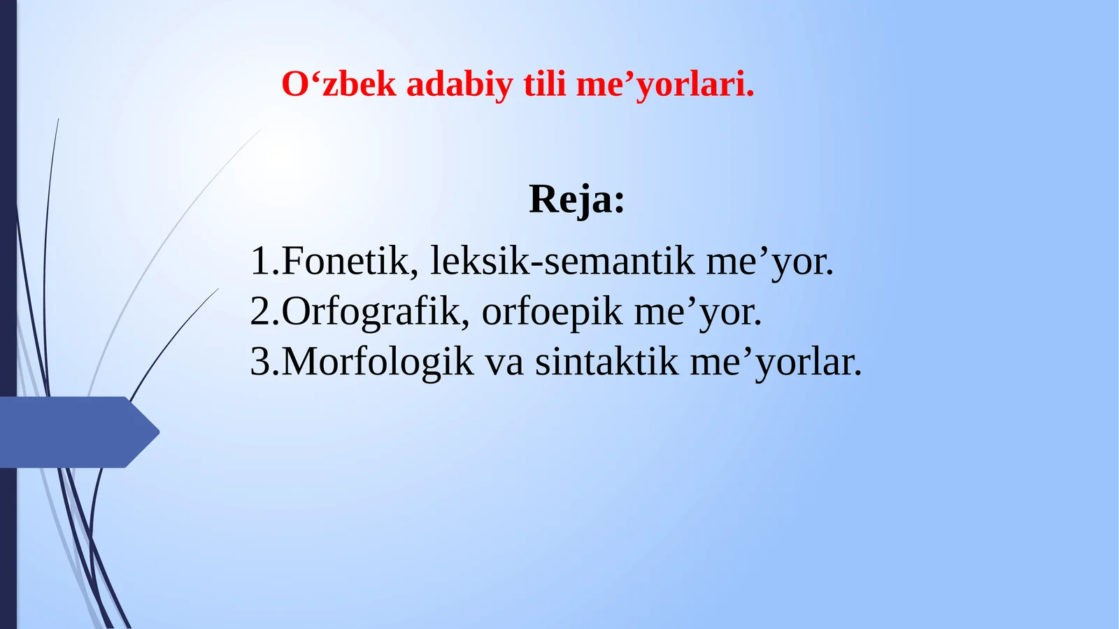 O‘zbek adabiy tili me’yorlari