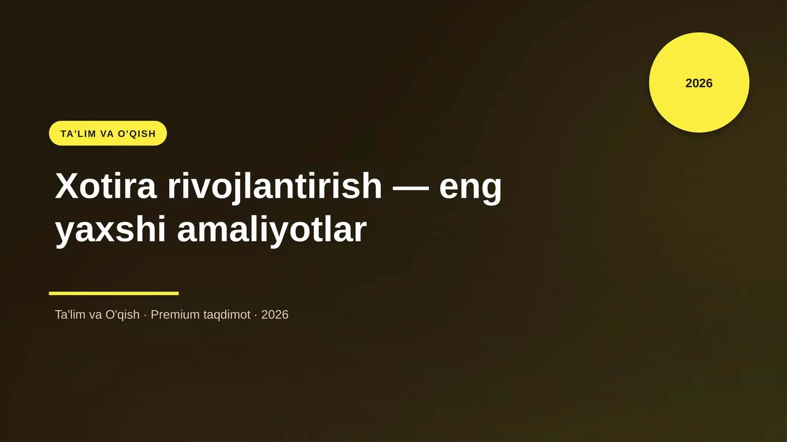 Xotira rivojlantirish — eng yaxshi amaliyotlar