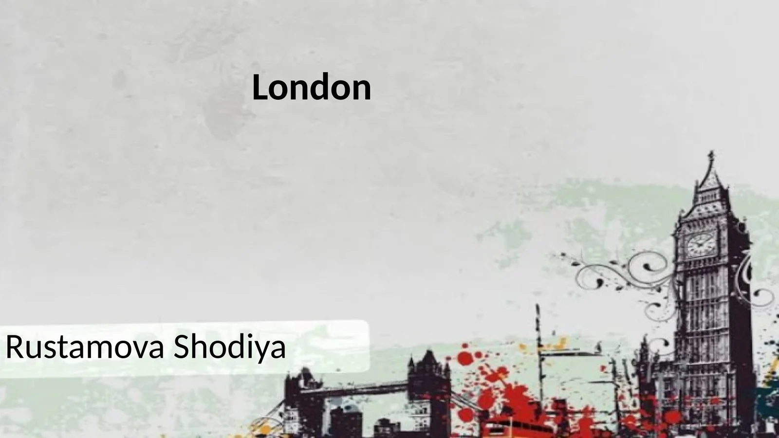 Introduction to London