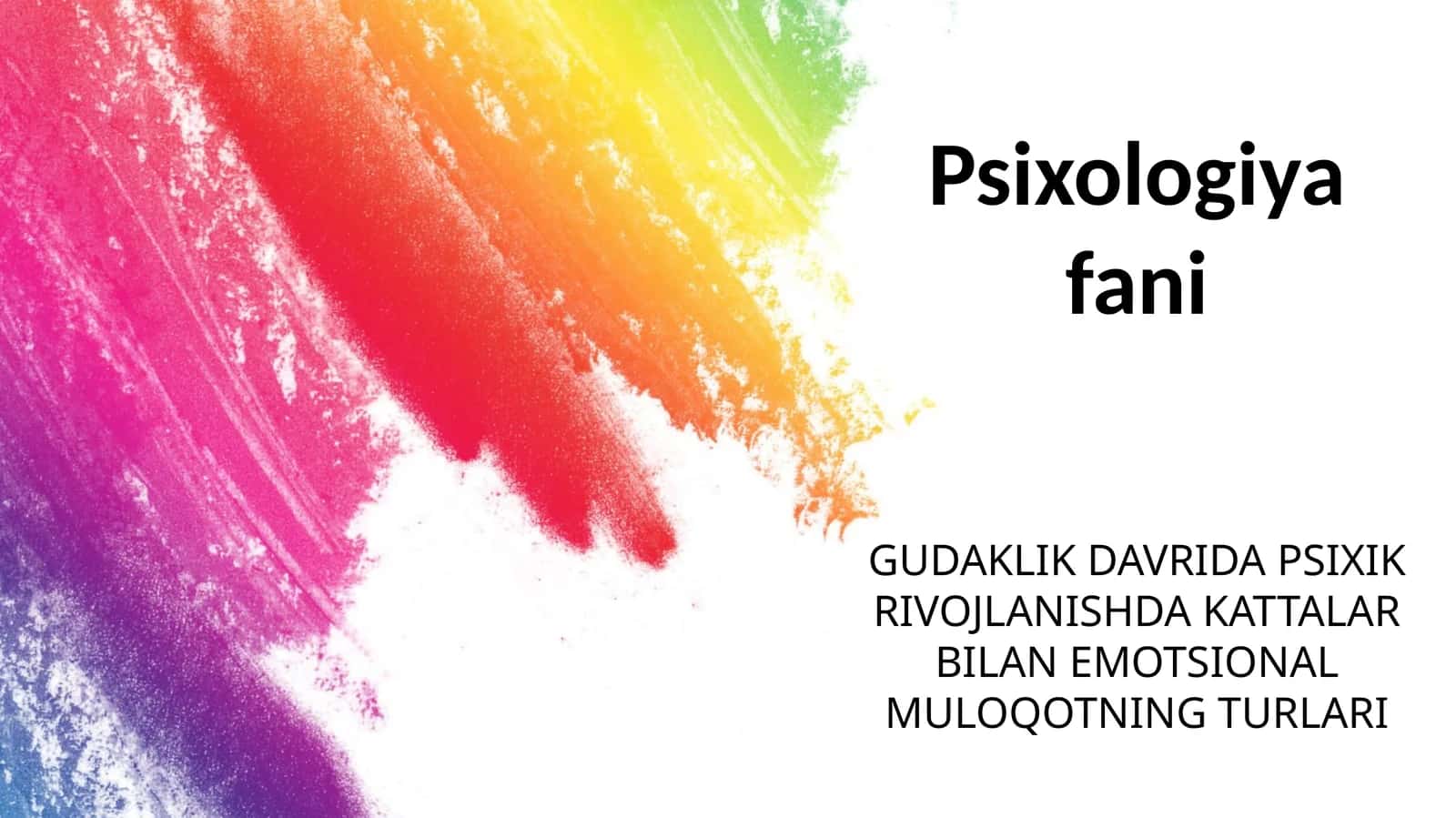 GUDAKLIK DAVRIDA PSIXIK RIVOJLANISHDA KATTALAR BILAN EMOTSIONAL MULOQOTNING TURLARI