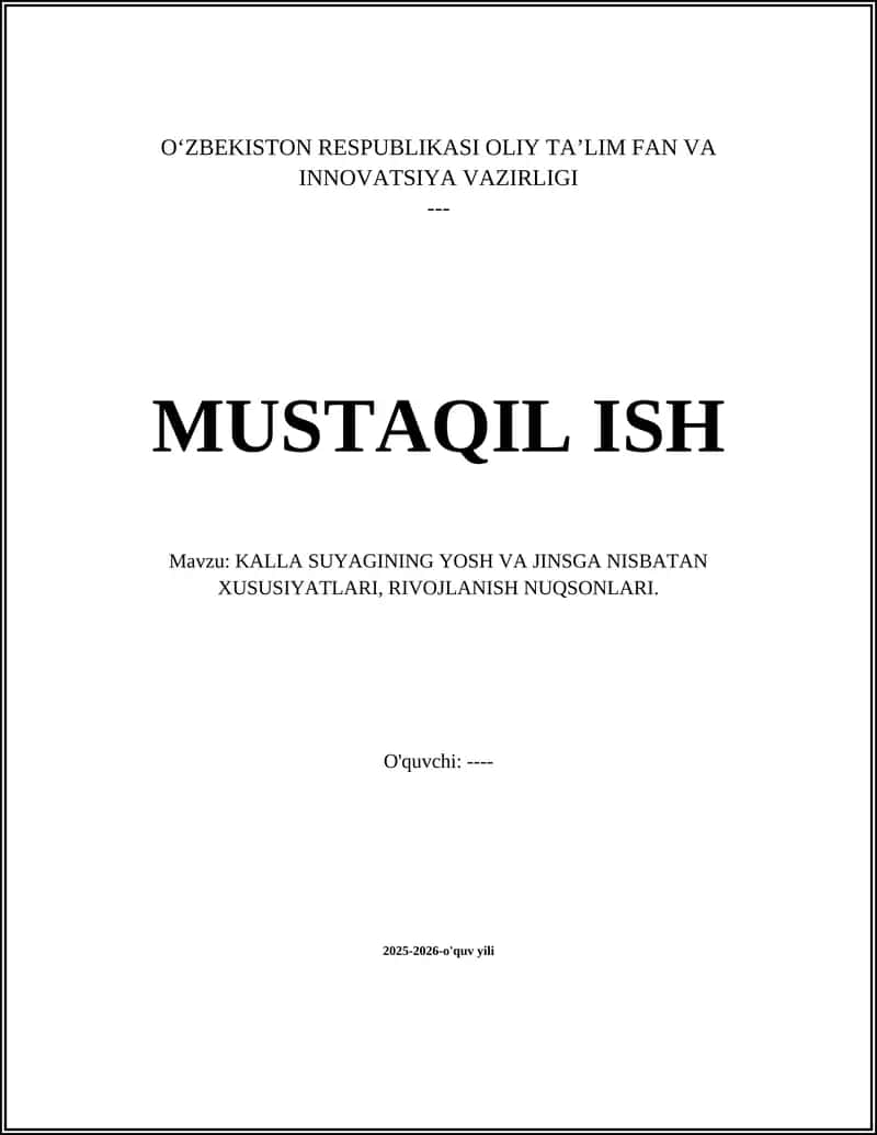 Kalla suyagining yosh va jinsga nisbatan xususiyatlari, rivojlanish nuqsonlari