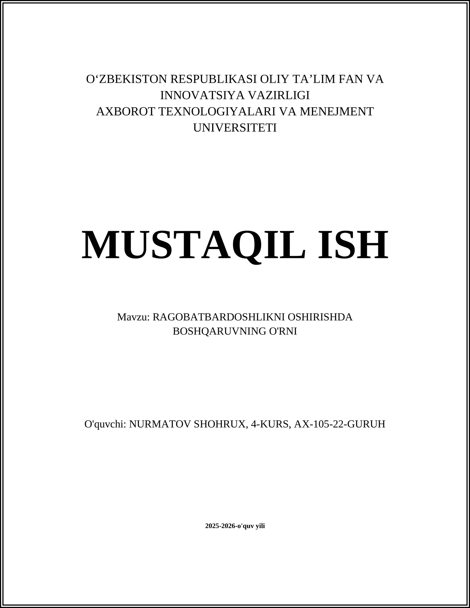RAGOBATBARDOSHLIKNI OSHIRISHDA BOSHQARUVNING O'RNI