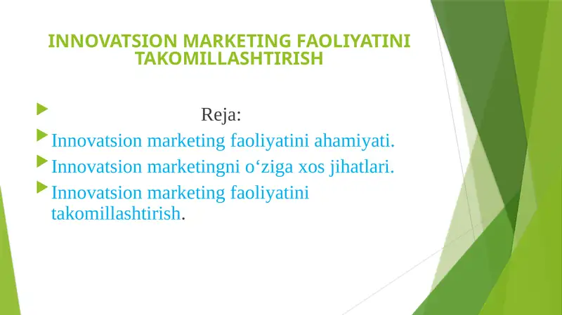 INNOVATSION MARKETING FAOLIYATINI TAKOMILLASHTIRISH