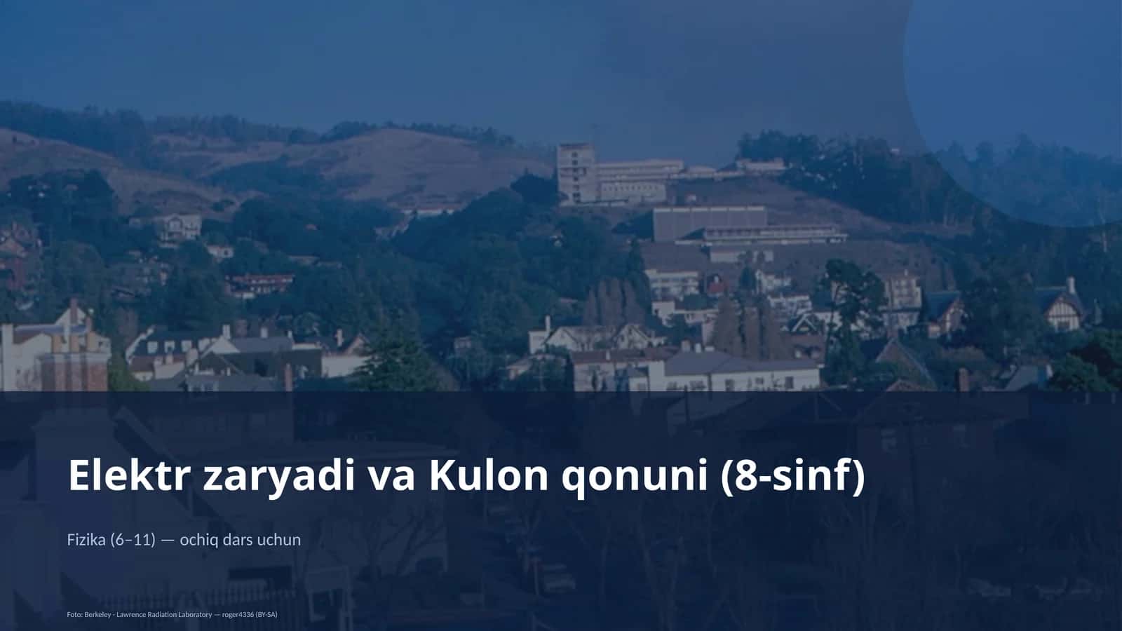 Elektr zaryadi va Kulon qonuni (8-sinf)