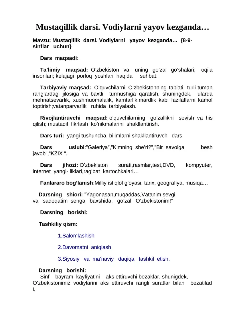 Mustaqillik darsi DARS ISHLANMA Vodiylarni yayov kezganda… Dars ishlanma