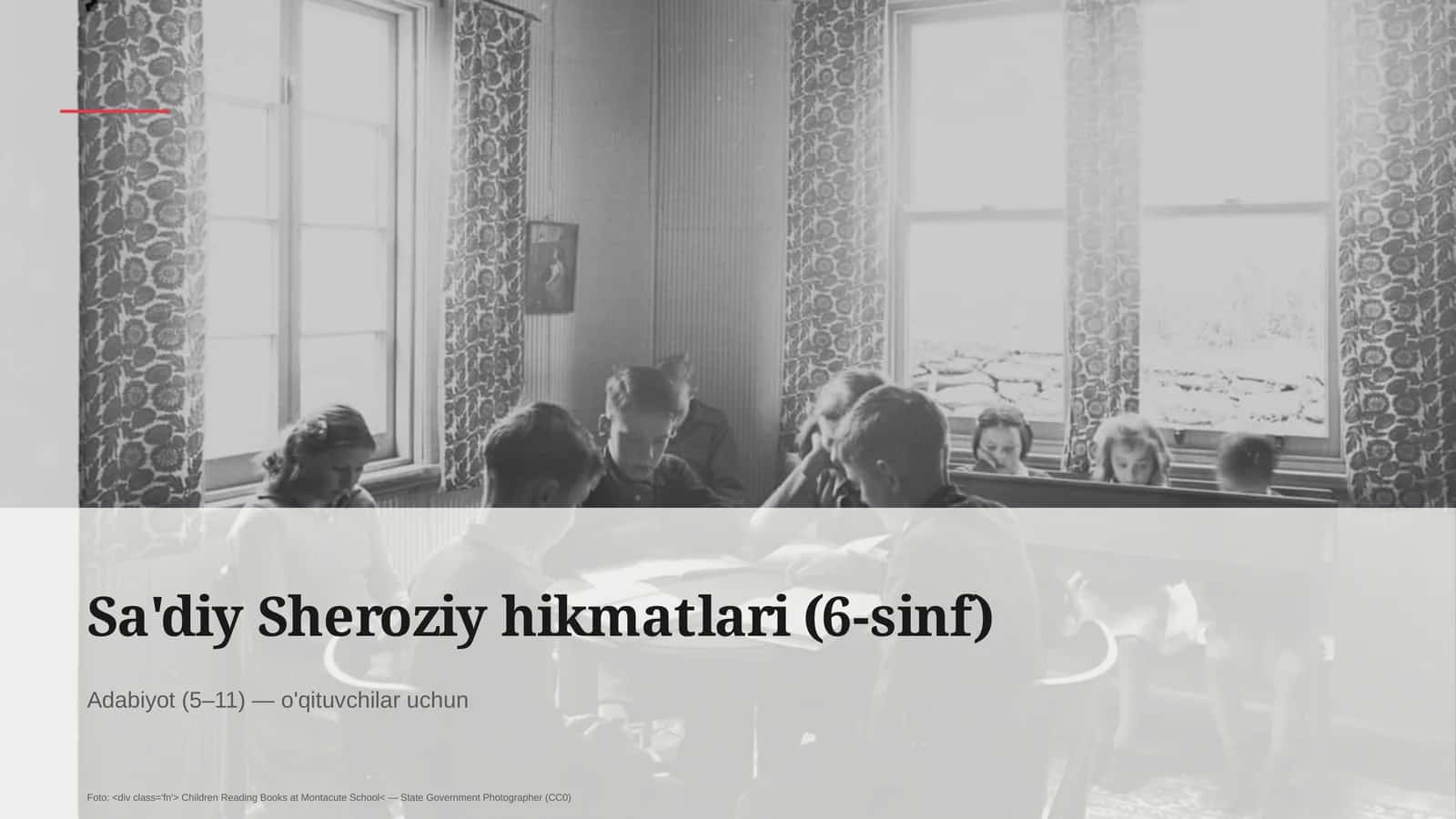 Sa'diy Sheroziy hikmatlari (6-sinf)