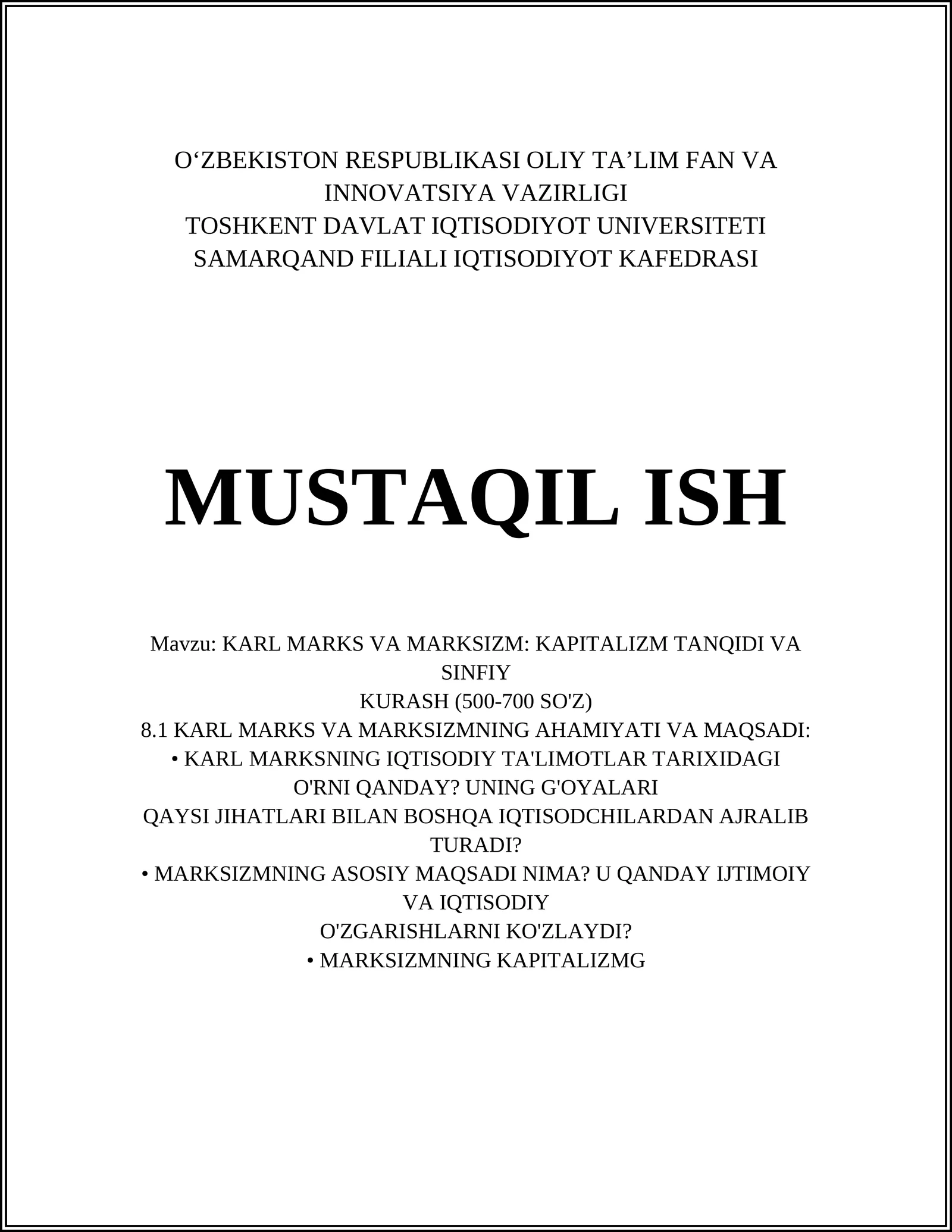 KARL MARKS VA MARKSIZM: KAPITALIZM TANQIDI VA SINFIY KURASH