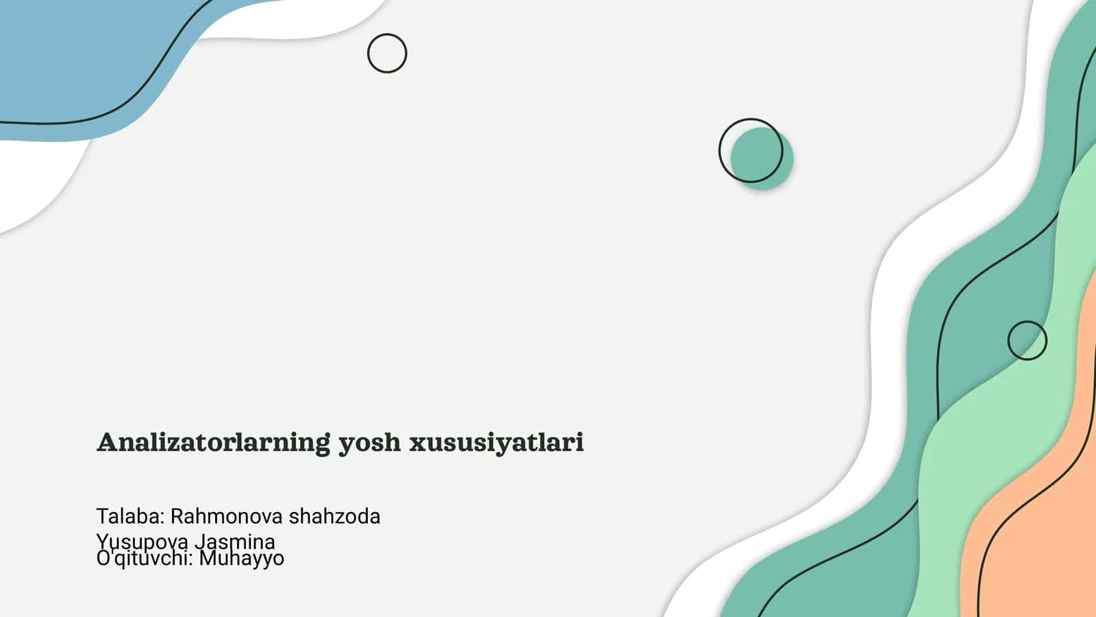 Analizatorlarning yosh xususiyatlari