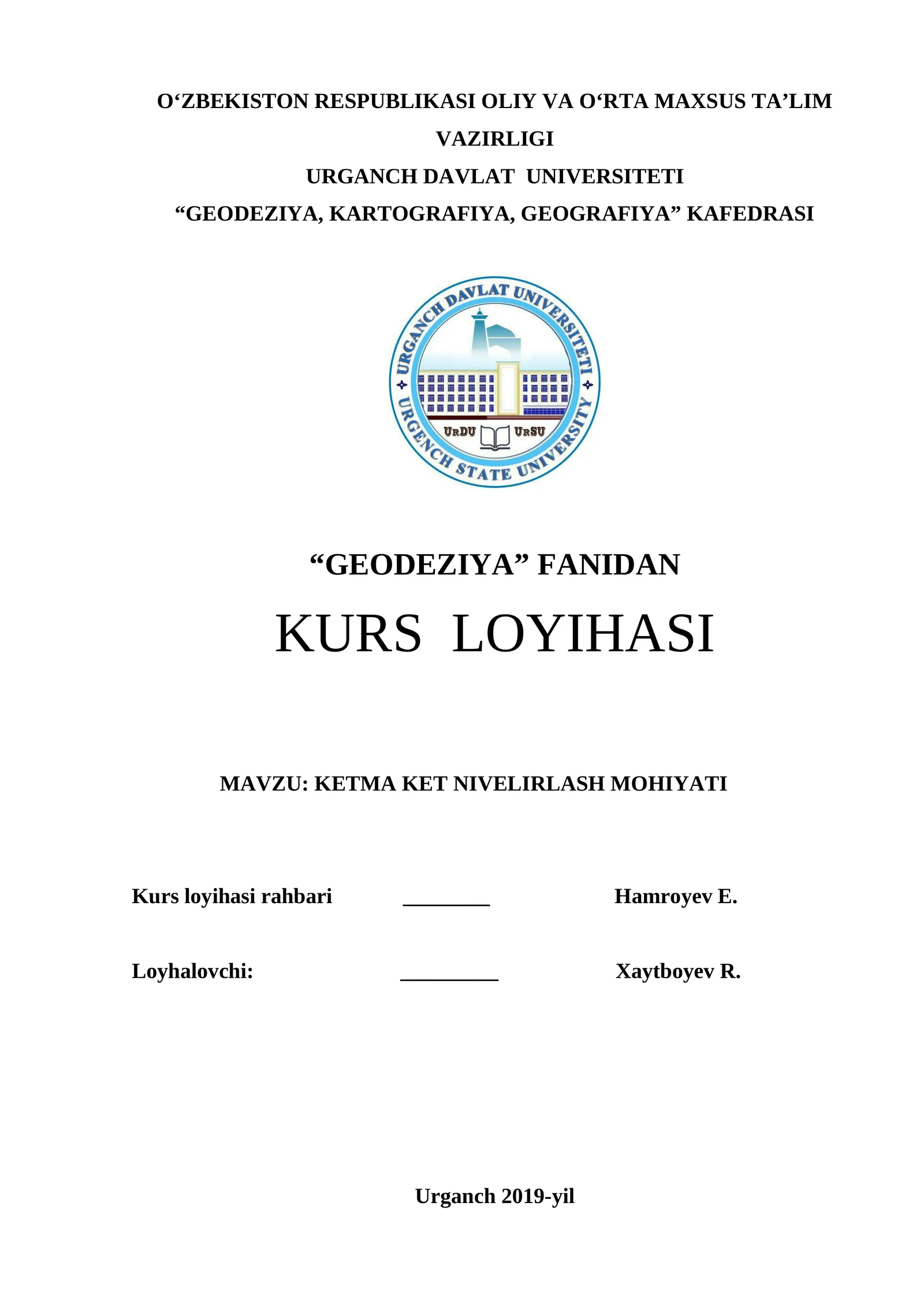 KETMA KET NIVELIRLASH MOHIYATI