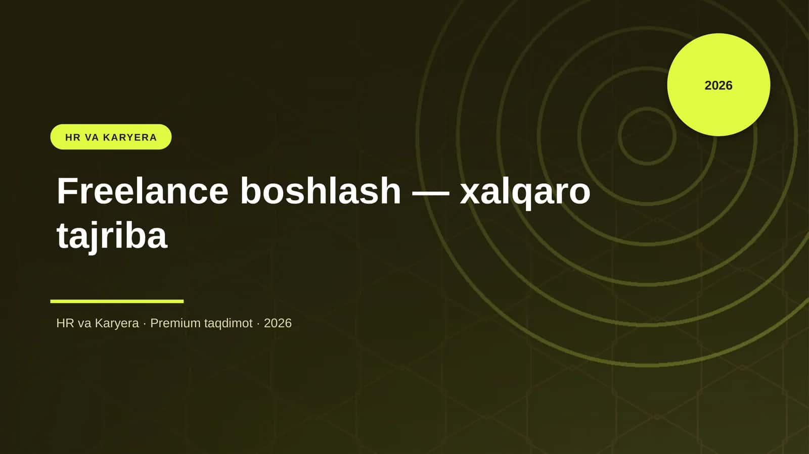 Freelance boshlash — xalqaro tajriba