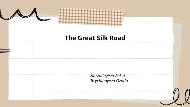 The Great Silk Road