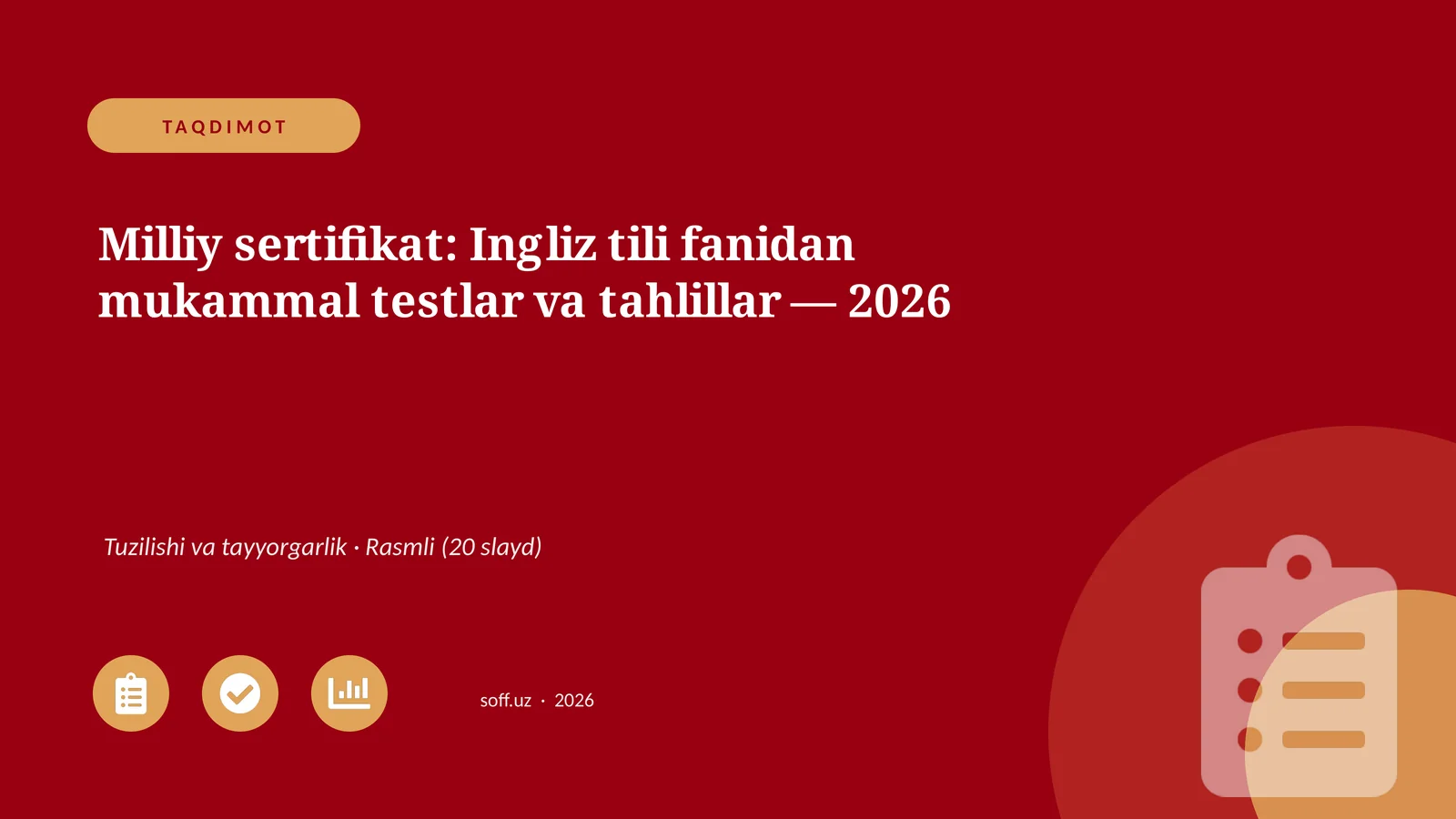 Milliy sertifikat: Ingliz tili fanidan mukammal testlar va tahlillar — 2026