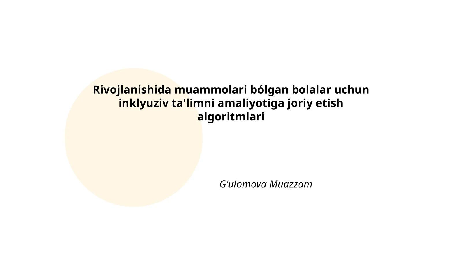 Inklyuziv ta'limni amaliyotiga joriy etish algoritmlari