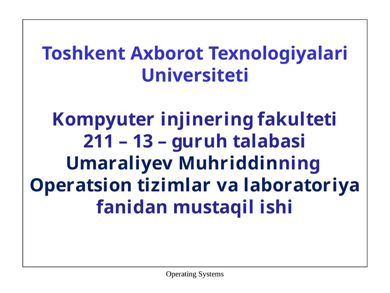 Fayl tizimlari. Kataloglar va ularni boshqarish