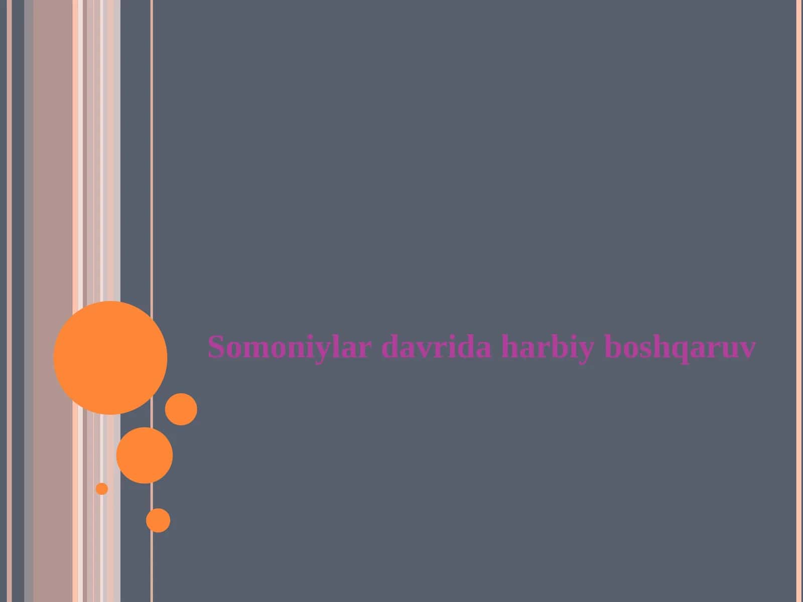Somoniylar davrida harbiy boshqaruv