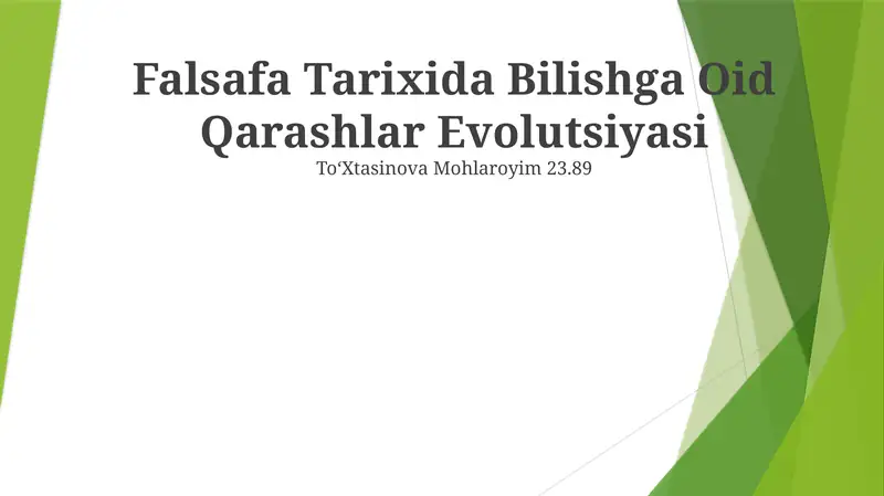 Falsafa Tarixida Bilishga Oid Qarashlar Evolutsiyasi