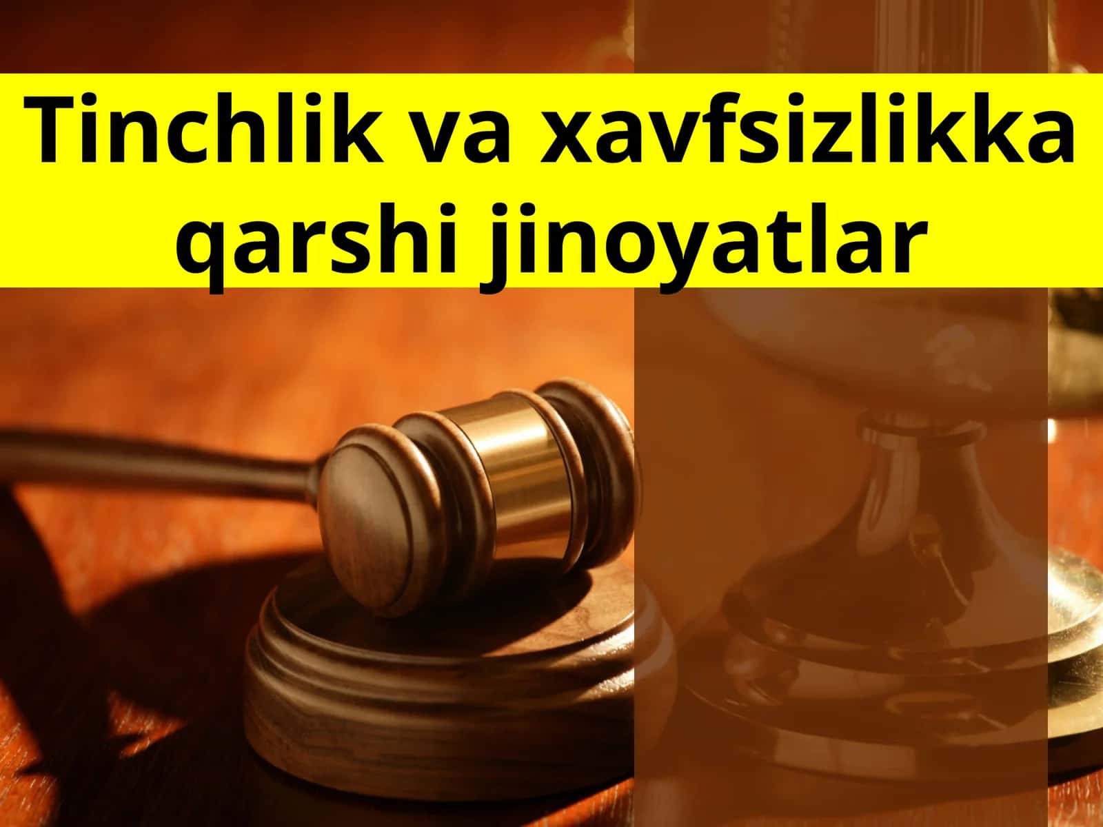 11-sinf Huquq fanidan Tinchlik va xavfsizlikka qarshi jinoyatlar dars taqdimot