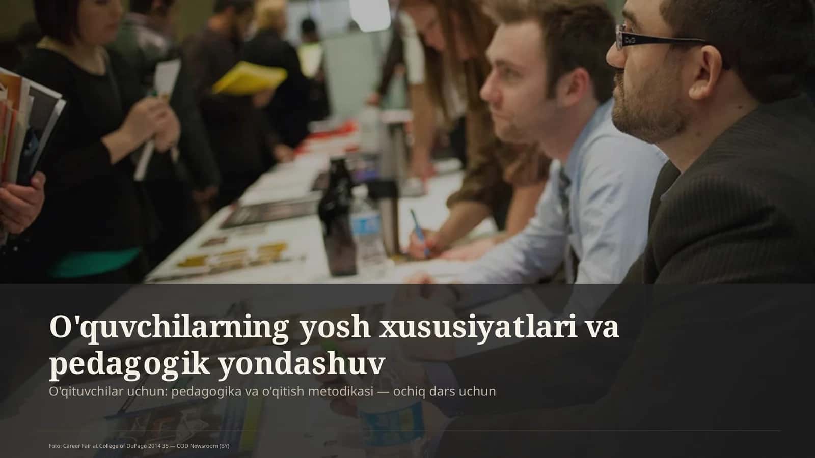 O'quvchilarning yosh xususiyatlari va pedagogik yondashuv