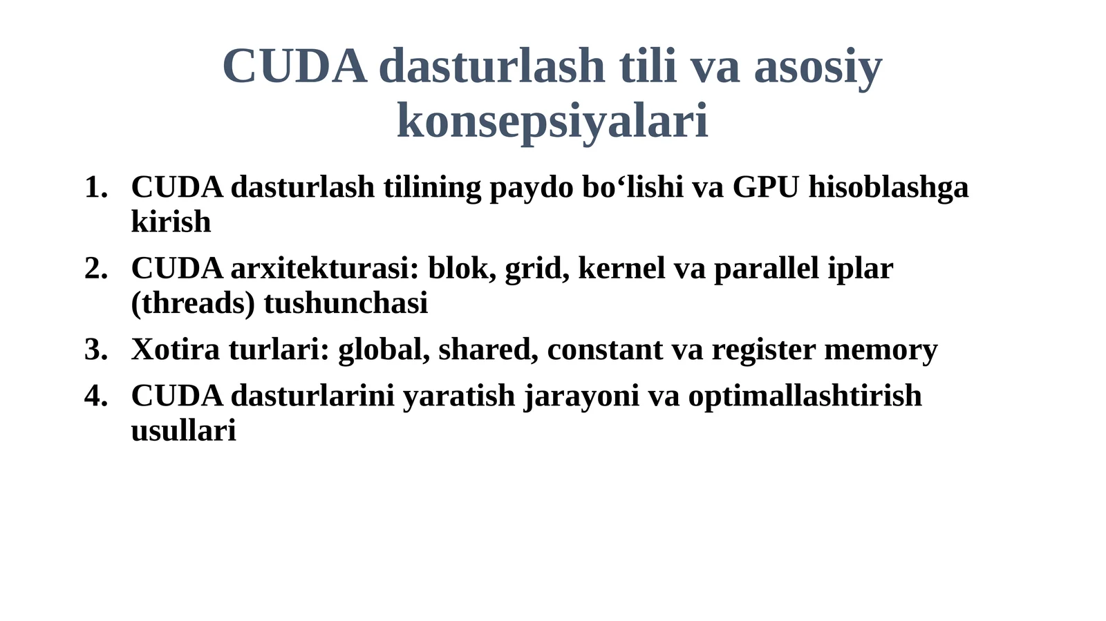 CUDA dasturlash tili va asosiy konsepsiyalari