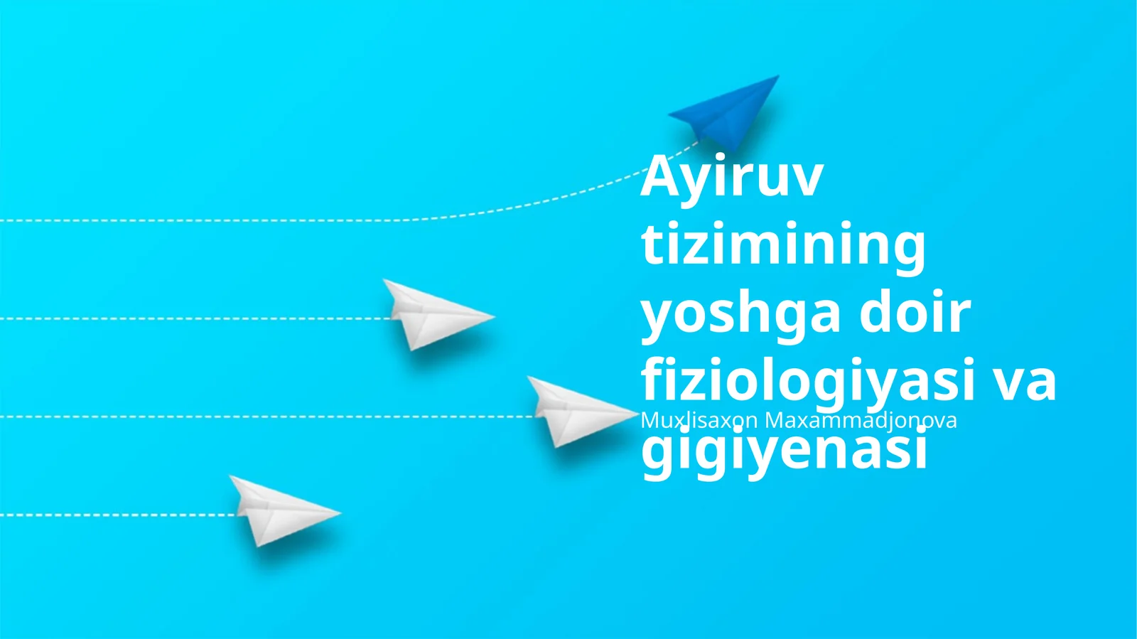 Ayiruv tizimining yoshga doir fiziologiyasi va gigiyenasi