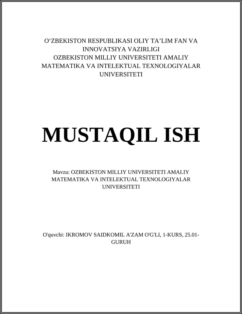 O‘ZBEKISTON MILLIY UNIVERSITETI AMALIY MATEMATIKA VA INTELEKTUAL TEXNOLOGIYALAR UNIVERSITETI