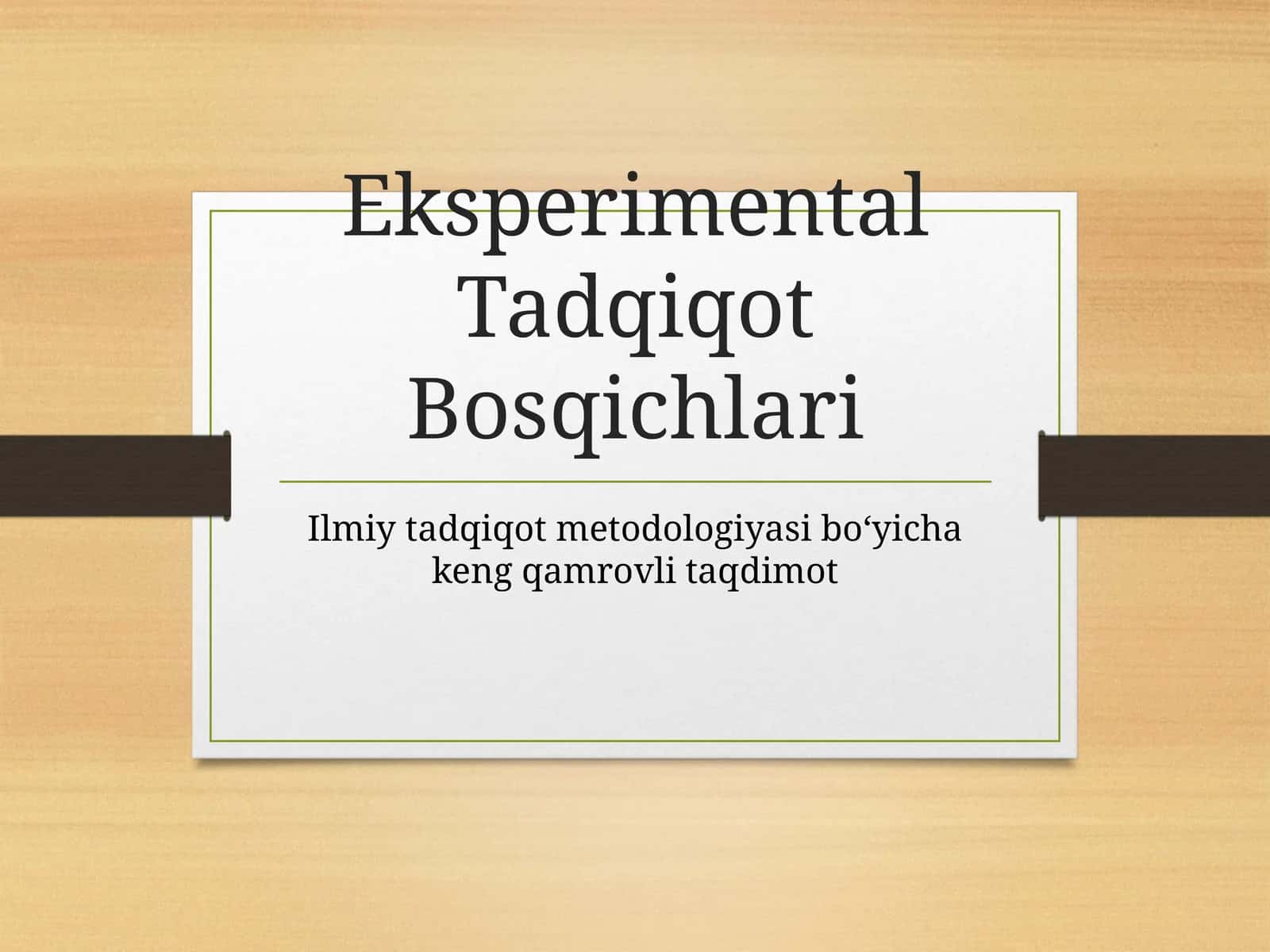 EksperimentalTadqiqotBosqichlari