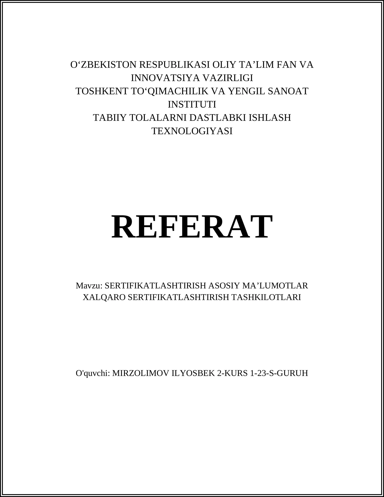 TABIIY TOLALARNI DASTLABKI ISHLASH TEXNOLOGIYASI