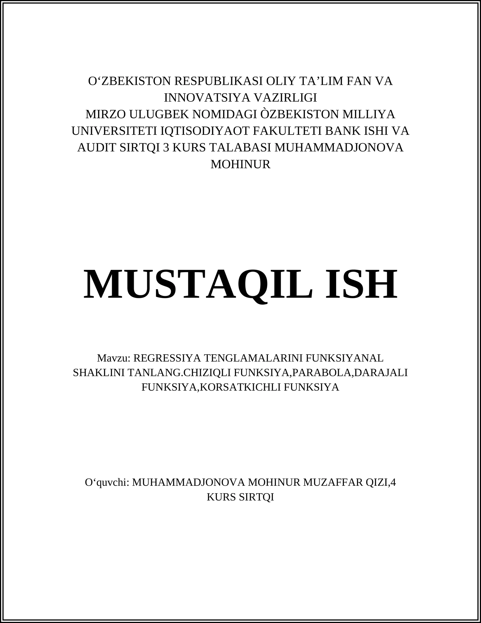 REGRESSIYA TENGLAMALARINI FUNKSIYANAL SHAKLINI TANLANG
