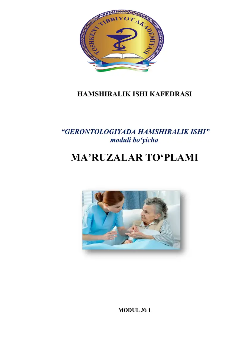 Geronotologiyada Hamshirilik Ishi Moduli №1: Inson Yoshini Aniqlash